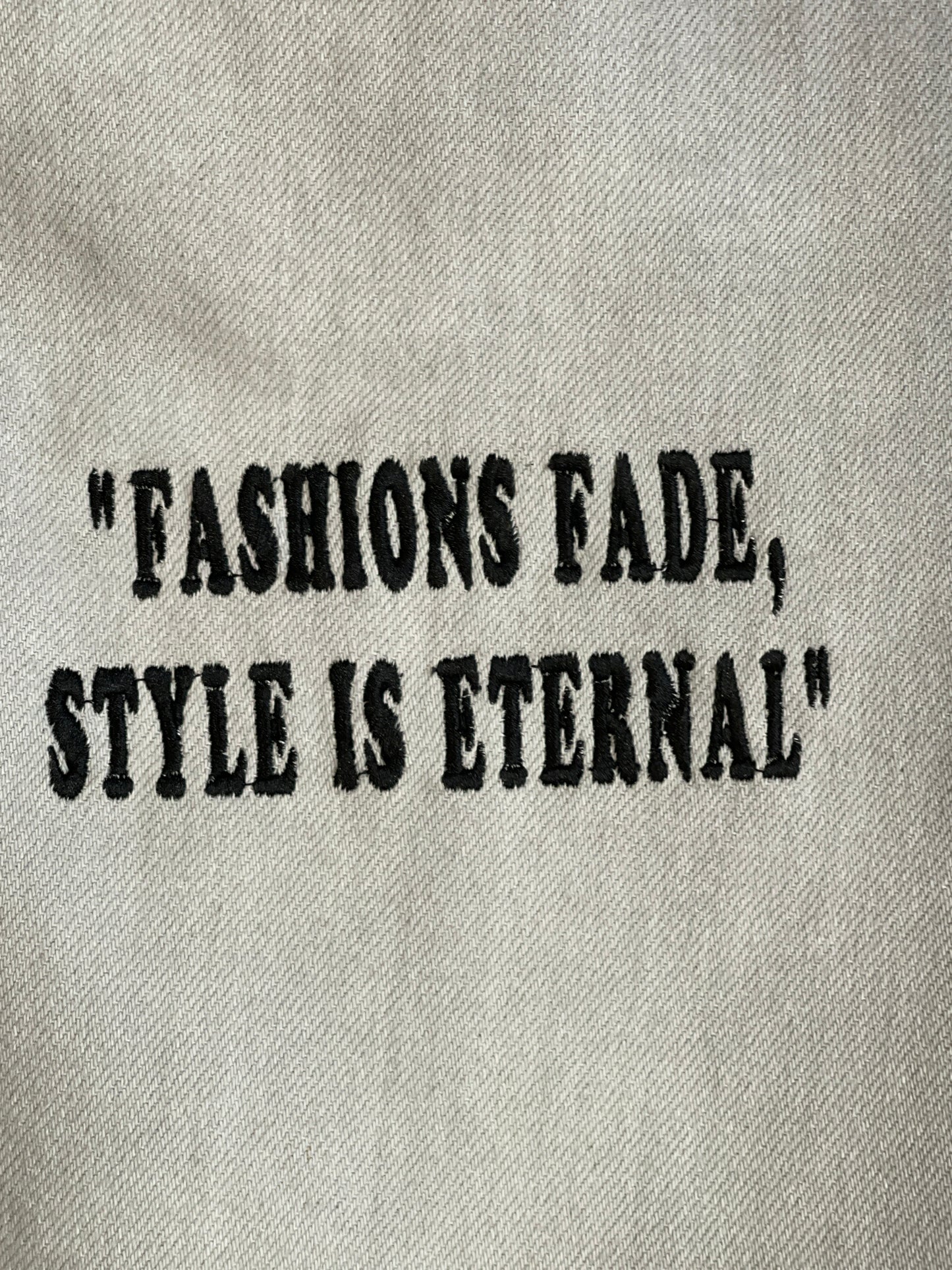“Style is Eternal” Jeans